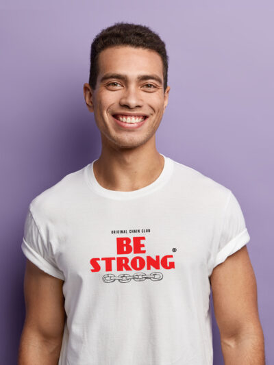 Be Strong Men T-shirt