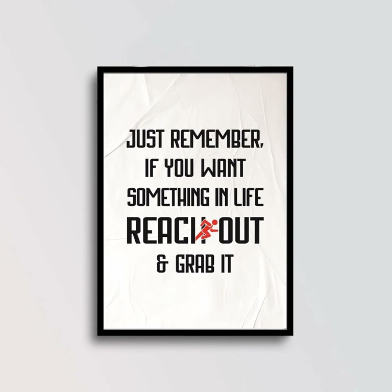 Reach Out & Grab It Motivational Wall Art Frame - WUBB