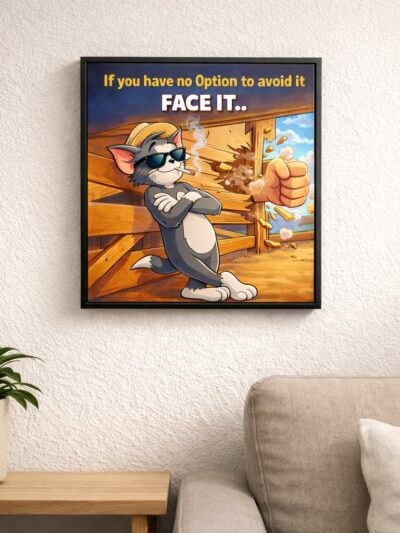 Face It Cool Cartoon Motivational Wall Art Poster