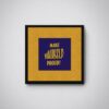 Make Yourself Proud Minimalist Motivational Wall Art
