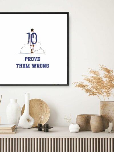 Prove Them Wrong Lionel Messi Motivational Wall Art Poster