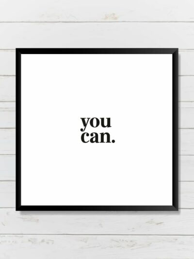 You Can Minimalist Motivational Quote Wall Art Poster