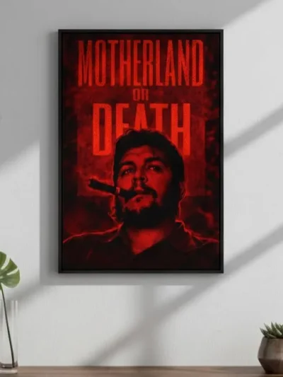 Motherland or Death Che Guevara Revolutionary Portrait Wall Art Poster